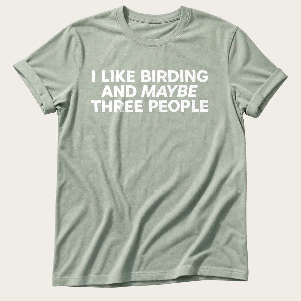 Birding And Maybe 3 People — Bay Comfort Colors tee