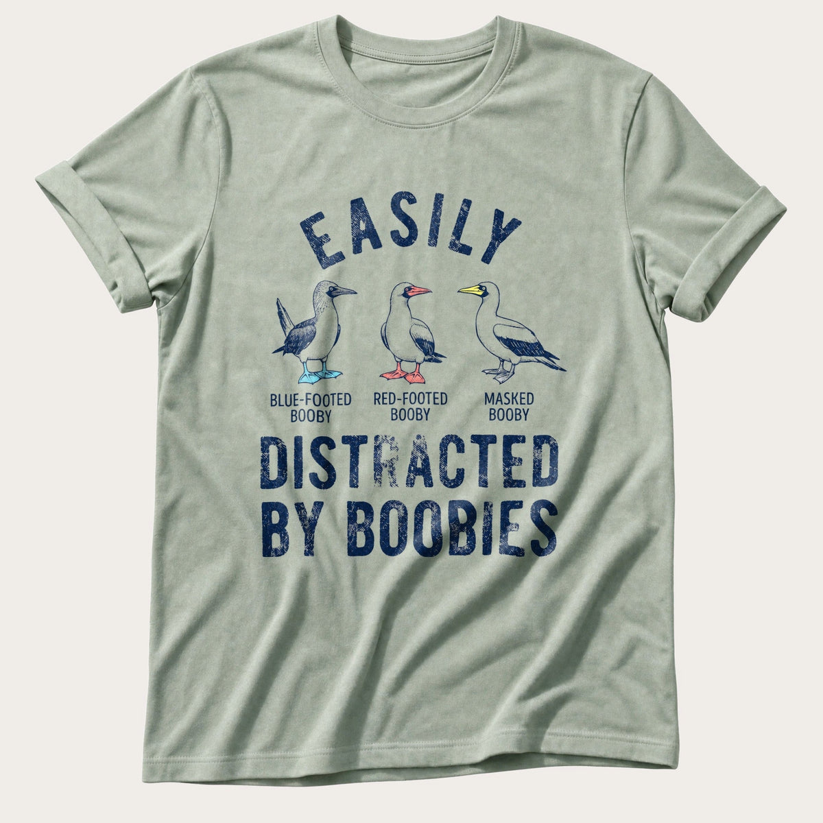 Distracted By Boobies — Bay Comfort Colors tee