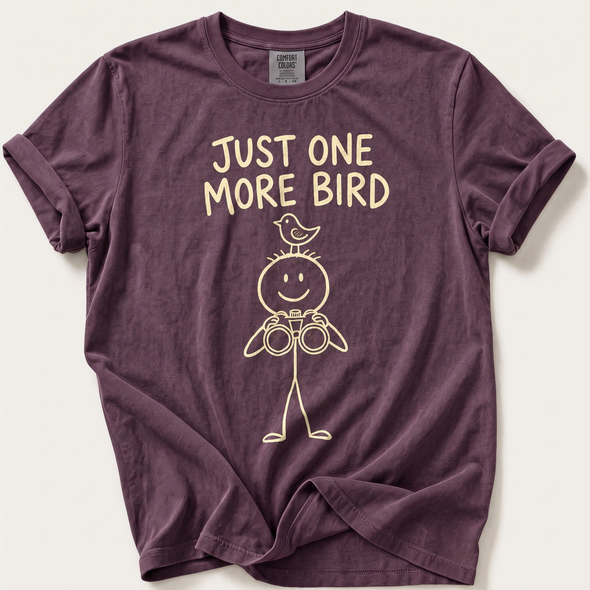 Just One More Bird — Berry Comfort Colors tee