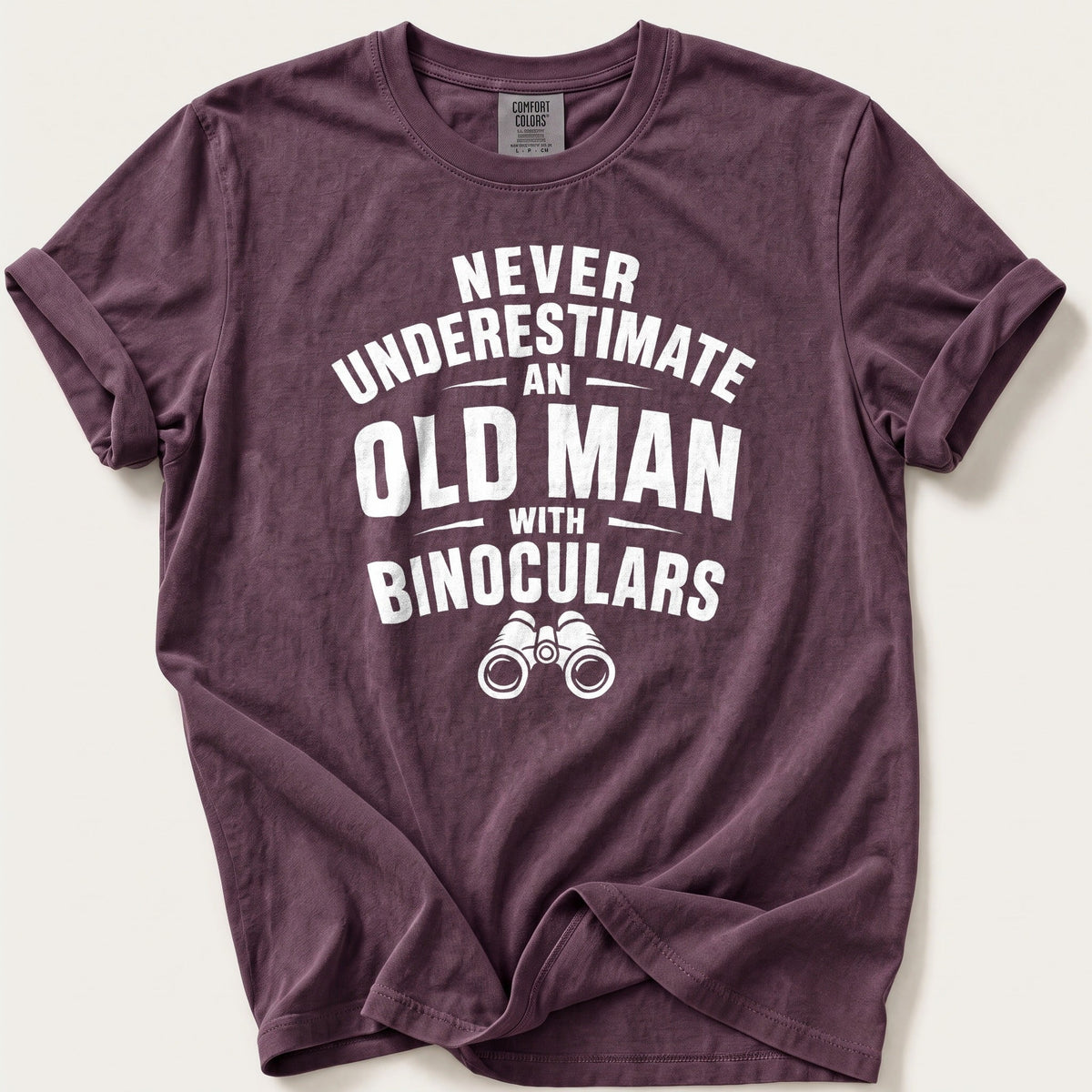 Never Underestimate An Old Man — Berry Comfort Colors tee