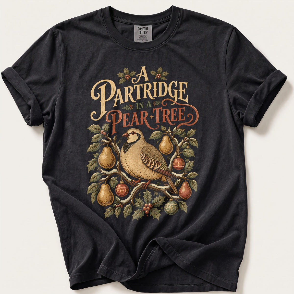 A Partridge In A Pear Tree — Black Comfort Colors tee