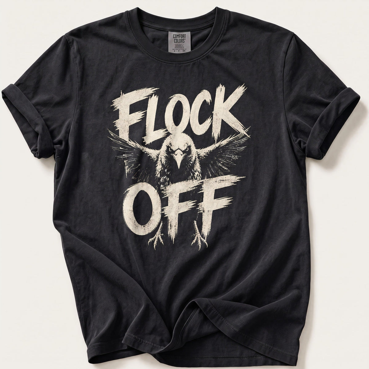 Flock Off — Black Comfort Colors tee