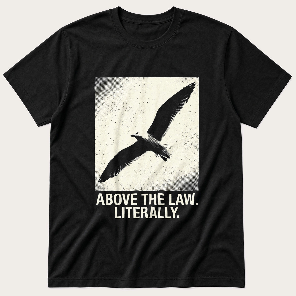 Above The Law — Black T-Shirt