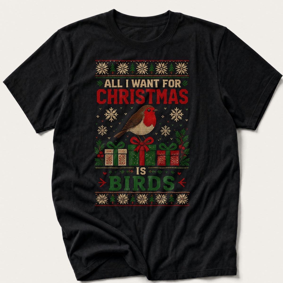 All I Want For Christmas Is Birds — Black T-Shirt