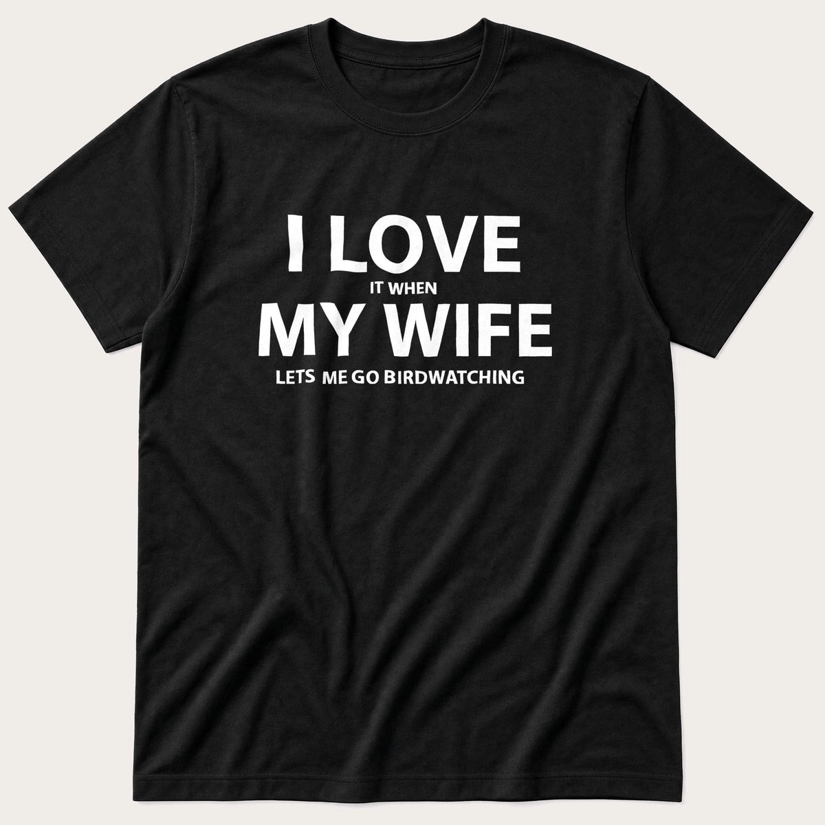 I Love my Wife — Black T-Shirt