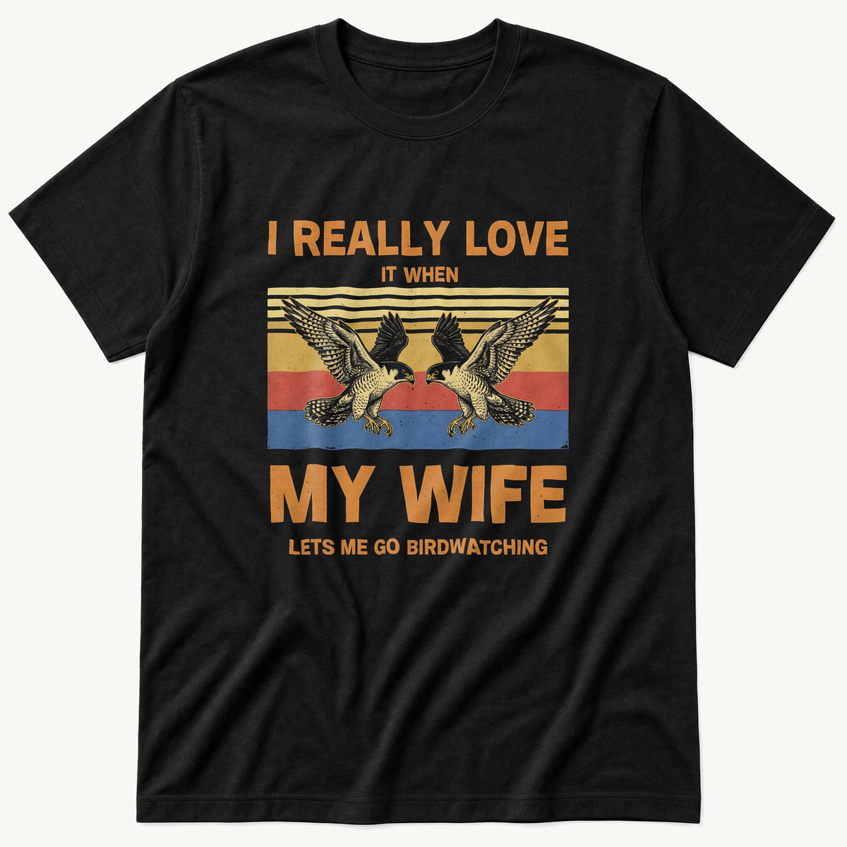 I Really Love My Wife — Black T-Shirt