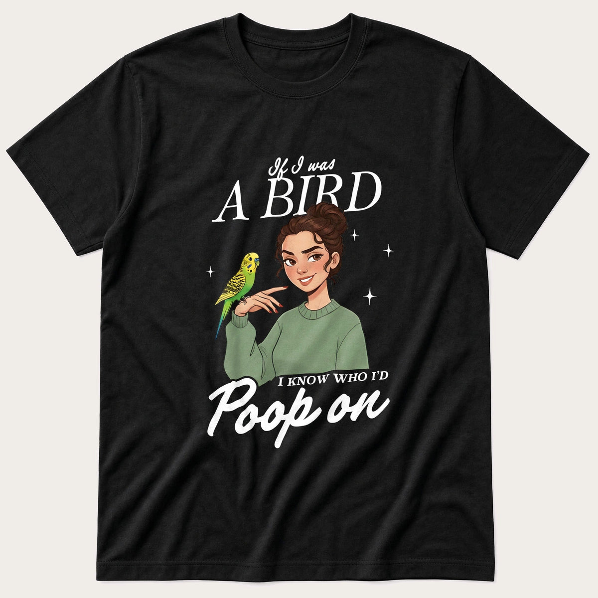 If I Was A Bird — Black T-Shirt