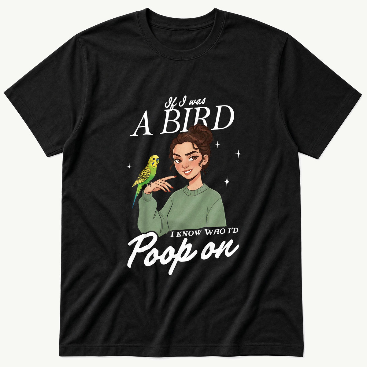 If I Was A Bird — Black T-Shirt