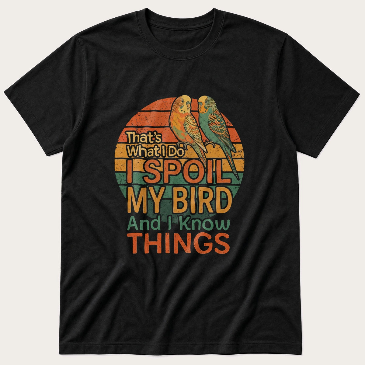 Spoil My Budgies — Black T-Shirt