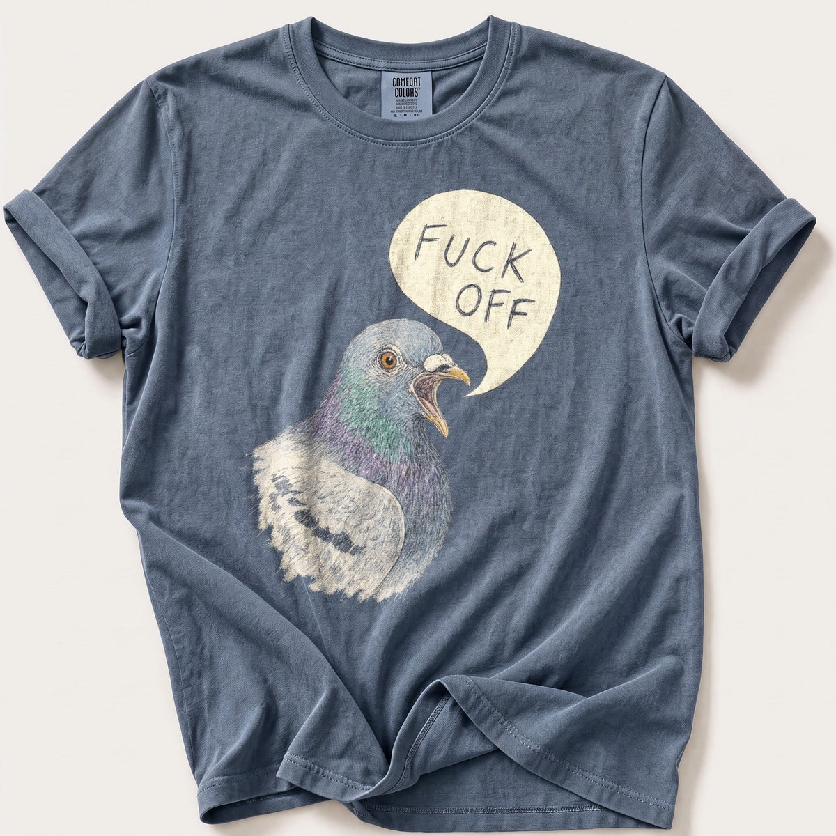 Pigeon With Opinions — Blue Jean Comfort Colors tee