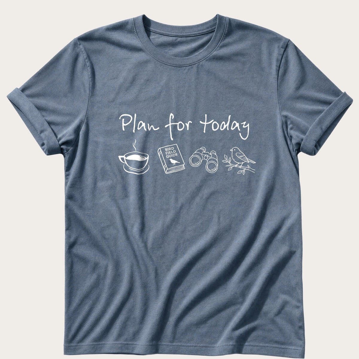 Plan For The Day — Blue Jean Comfort Colors tee