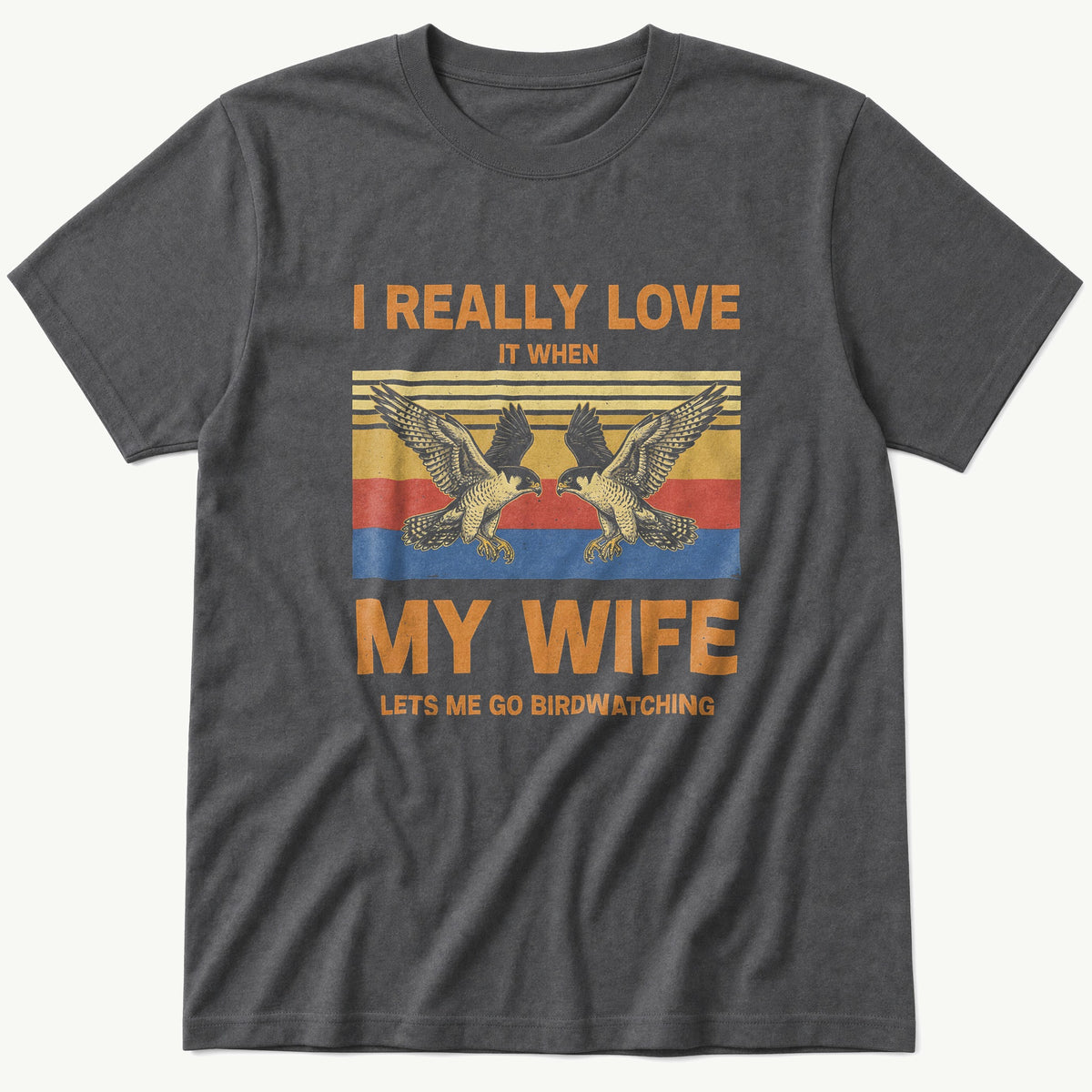 I Really Love My Wife — Charcoal T-Shirt