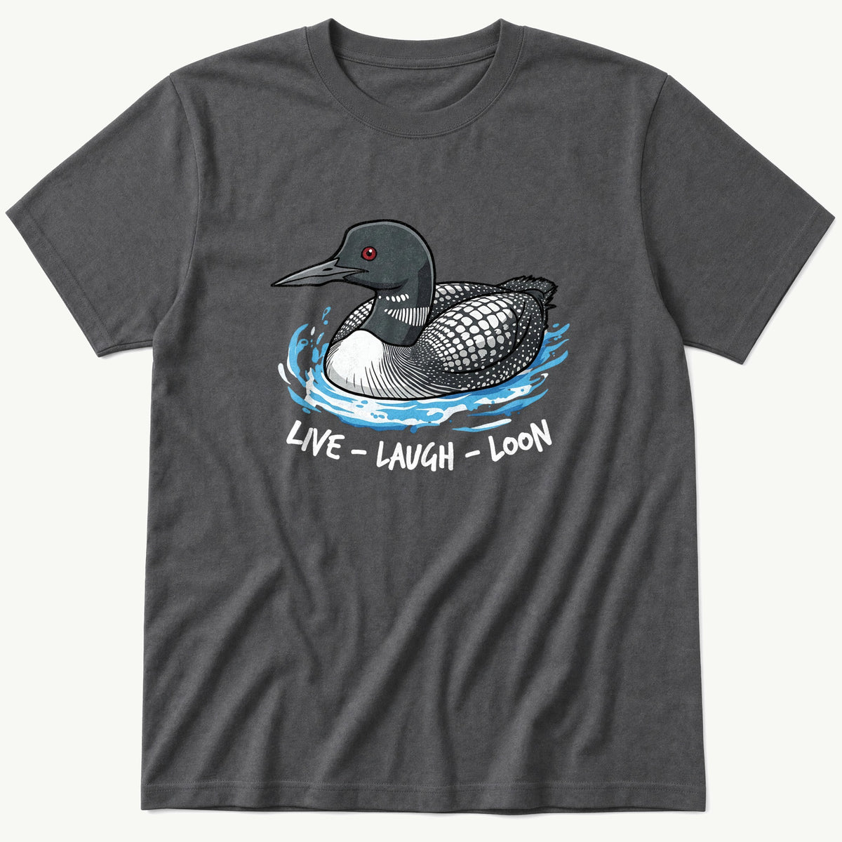 Live Laugh Lo2on V2 — Charcoal T-Shirt