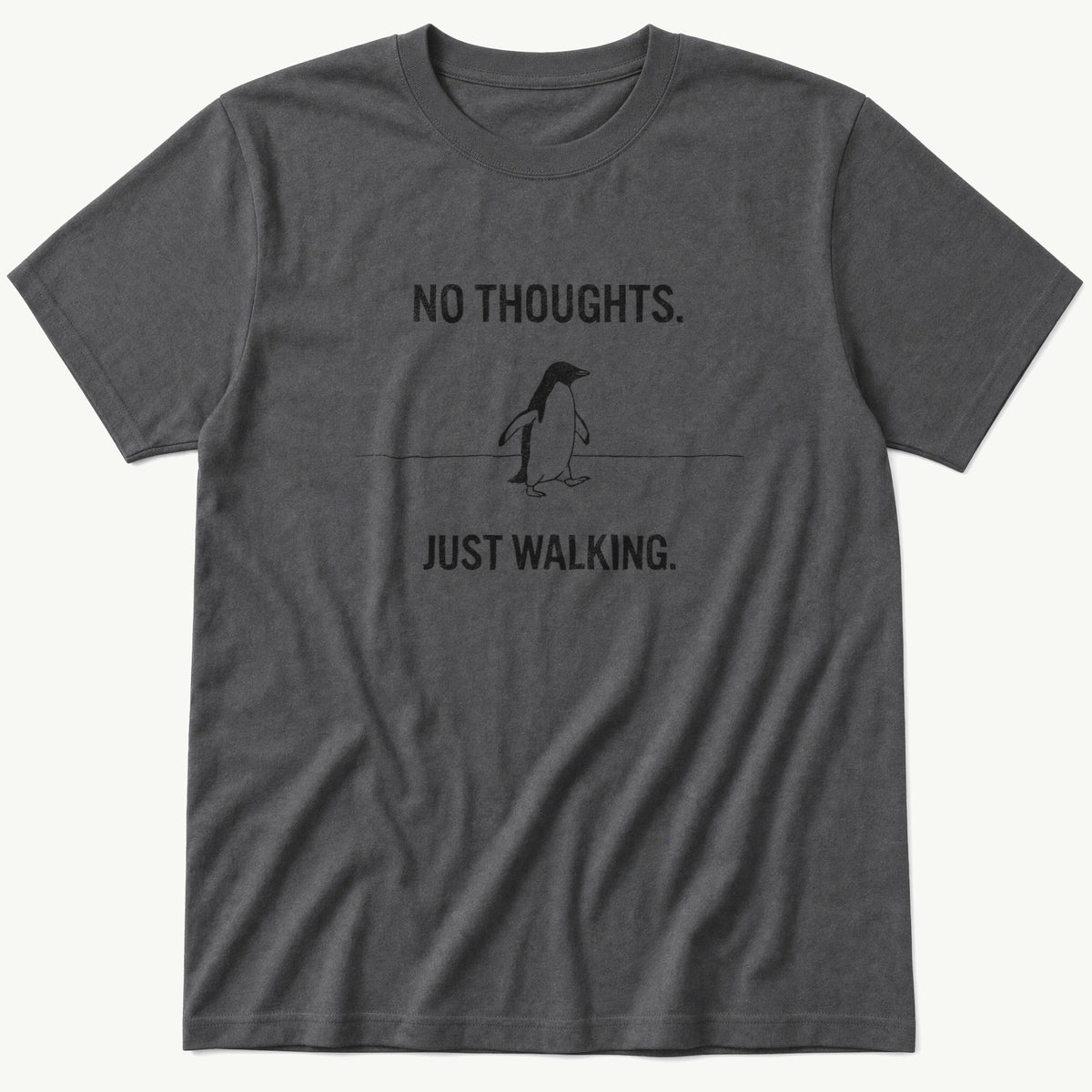 No Thoughts Just Walking — Charcoal T-Shirt