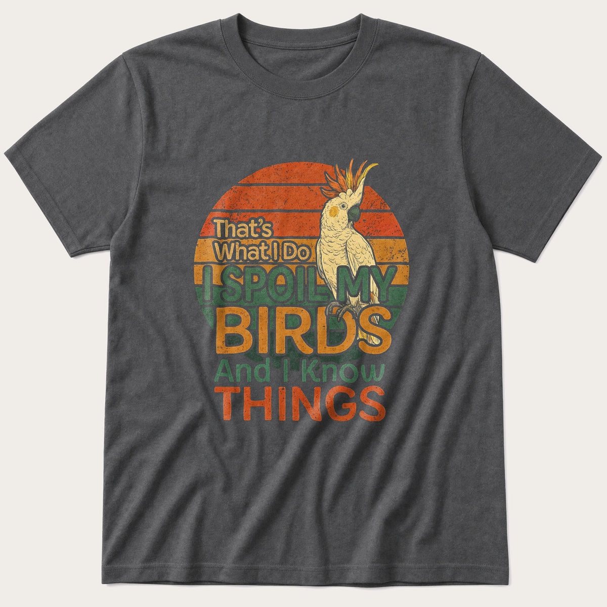 Spoil My Cockatoo — Charcoal T-Shirt