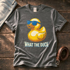 What The Duck 6 — Charcoal Comfort Colors tee