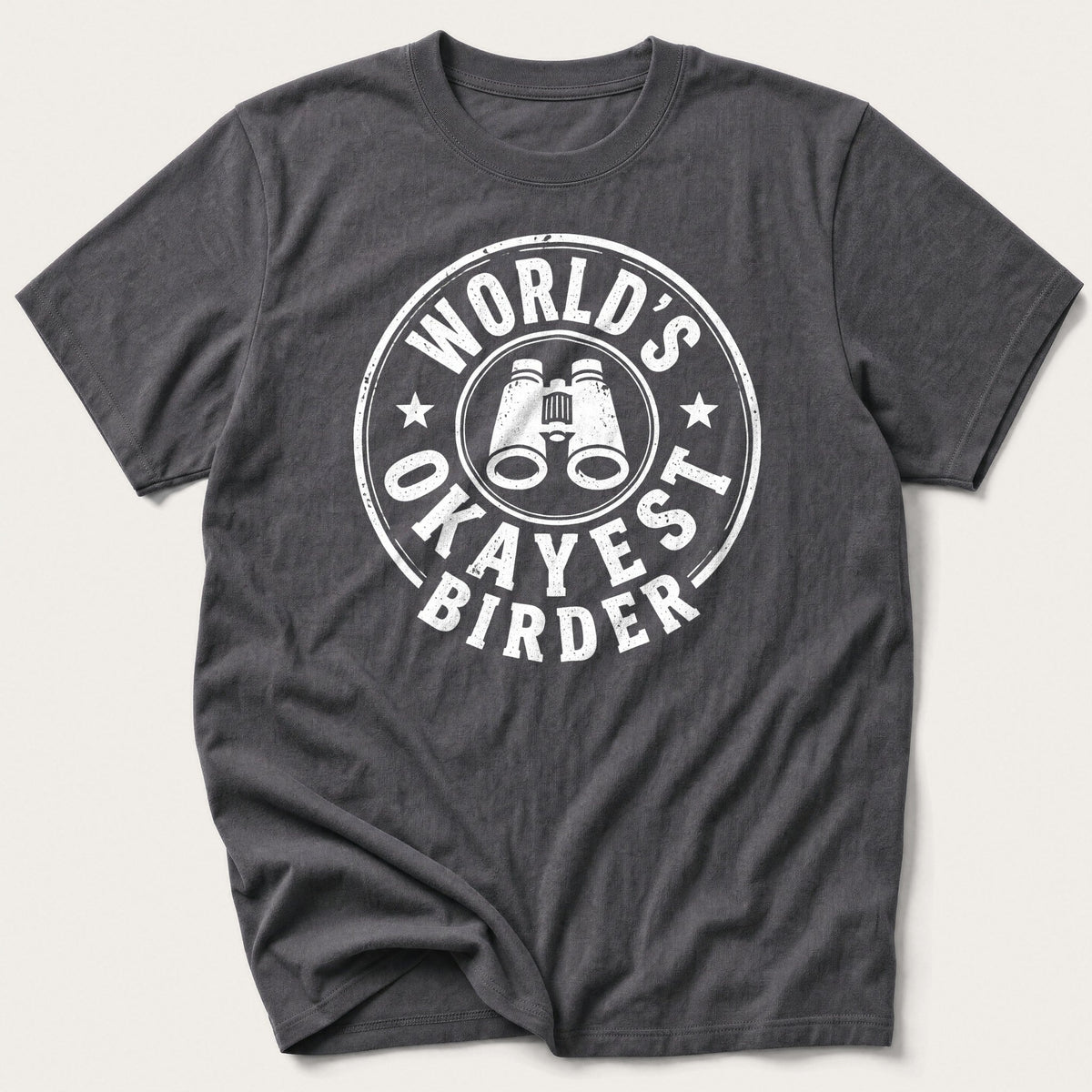 World's Okayest Birder — Charcoal T-Shirt