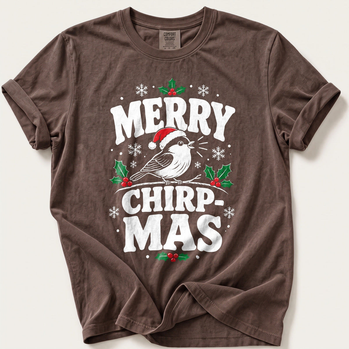 Merry Chirpmas — Espresso Comfort Colors tee
