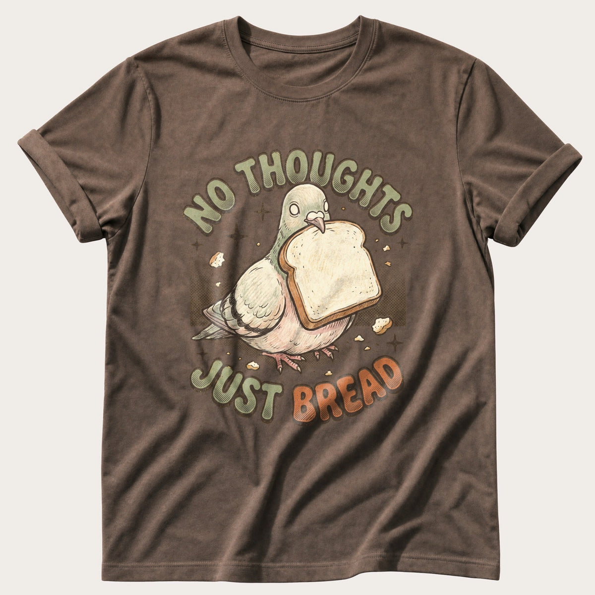 No Thoughts Just Bread — Espresso Comfort Colors tee