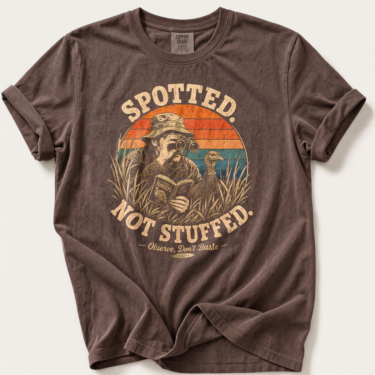 Spotted Not Stuffed Sunset — Espresso Comfort Colors tee