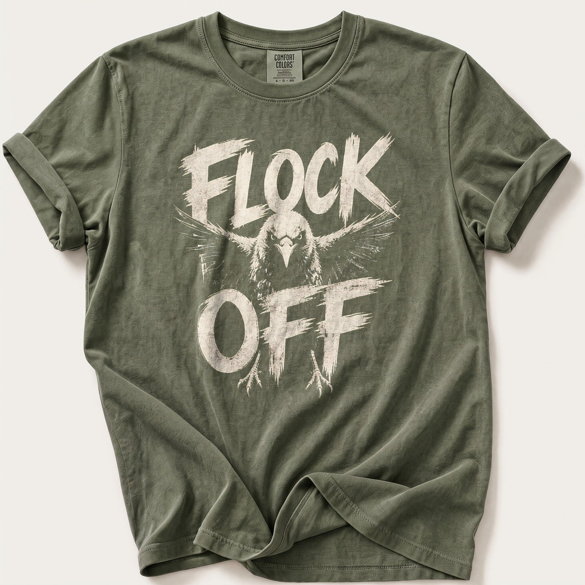 Flock Off — Moss Comfort Colors tee