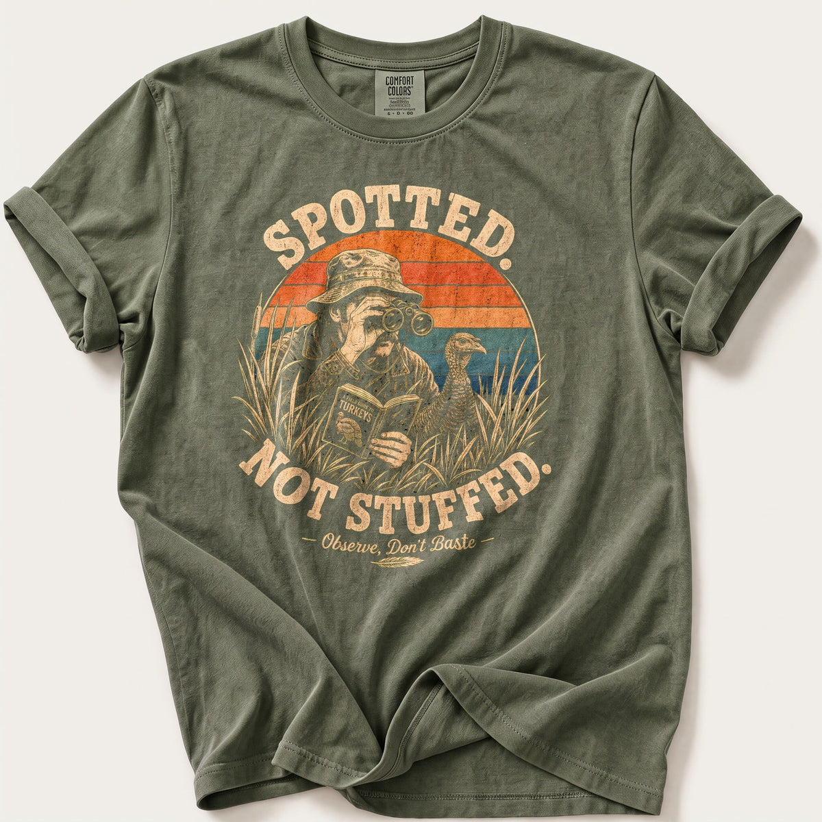 Spotted Not Stuffed Sunset — Moss Comfort Colors tee