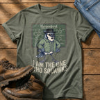 The One Who Squawks — Moss Comfort Colors tee