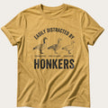 Distracted By Honkers — Mustard Comfort Colors tee