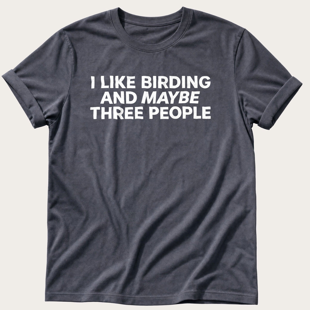 Birding And Maybe 3 People — Navy Comfort Colors tee