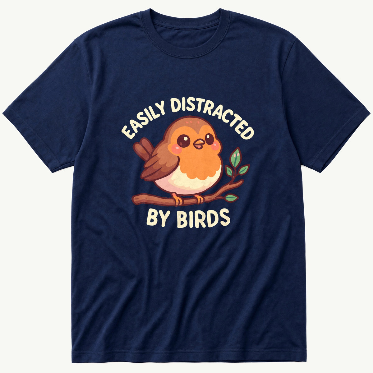 Easily Distracted Cute Robin — Navy T-Shirt