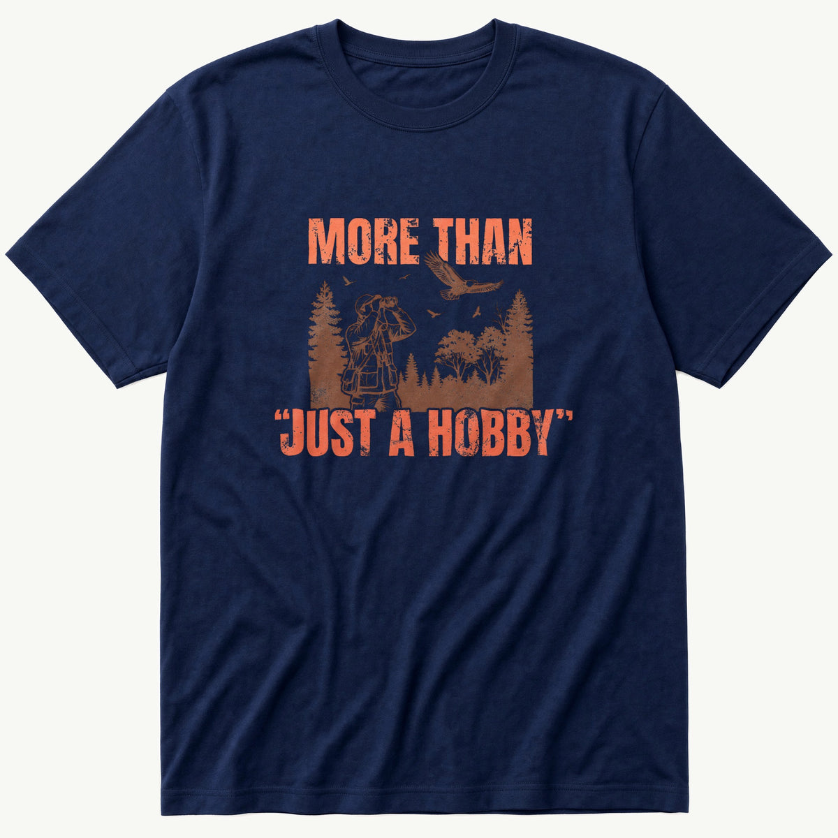 More Than A Hobby — Navy T-Shirt