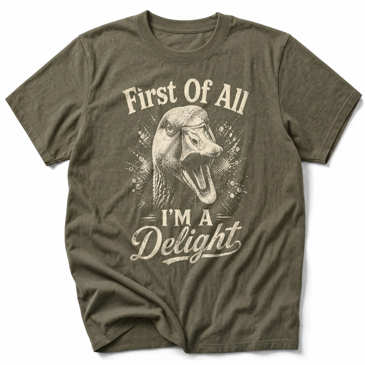 I'm A Delight Goose T-Shirt