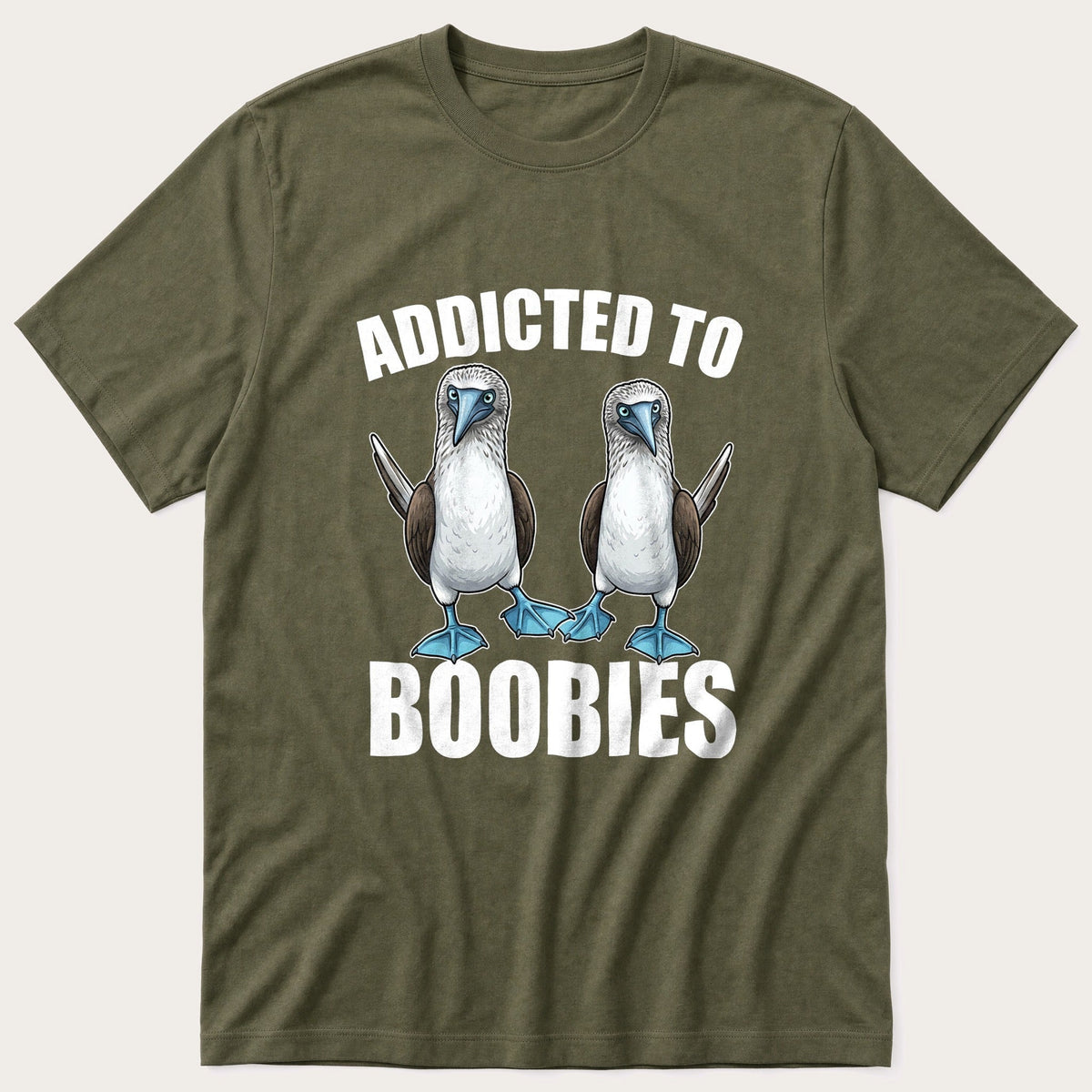 Addicted To Boobies — Olive T-Shirt