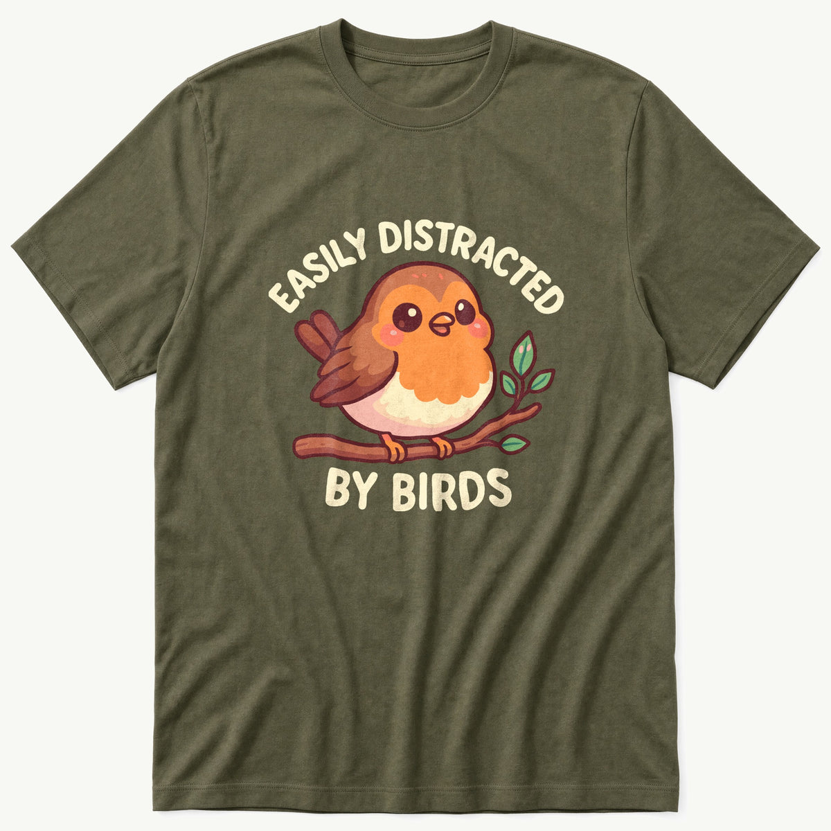Easily Distracted Cute Robin — Olive T-Shirt