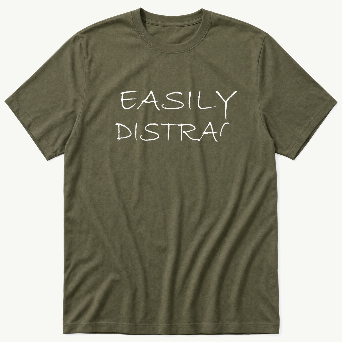 Easily Distracted — Olive T-Shirt