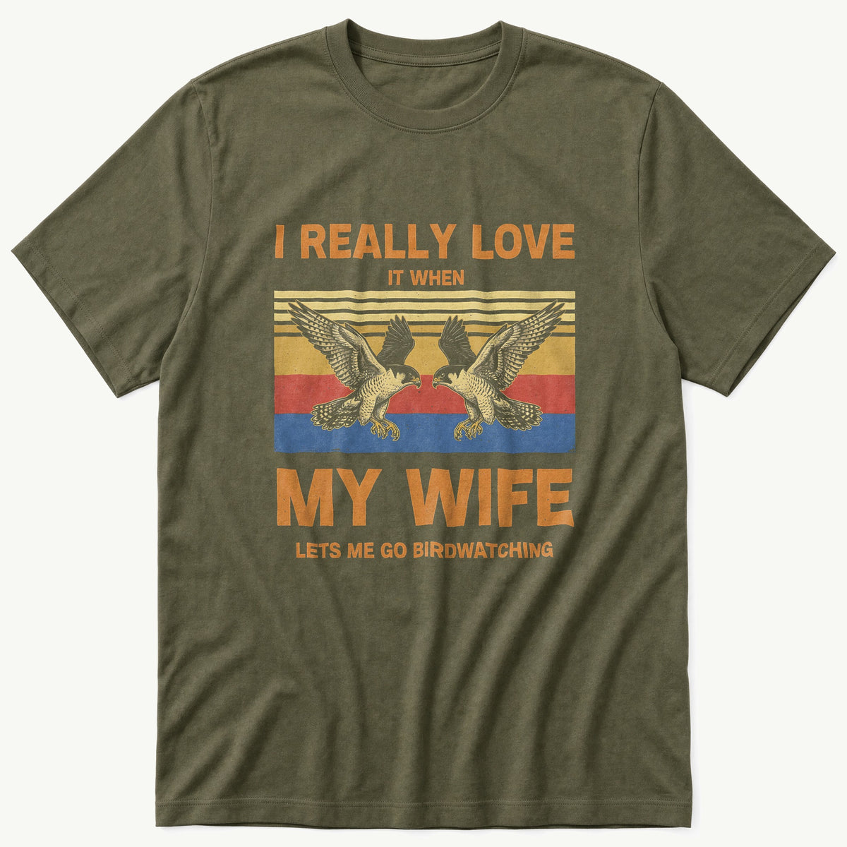 I Really Love My Wife — Olive T-Shirt