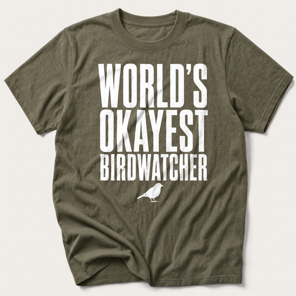 World's Okayest Birdwatcher — Olive T-Shirt