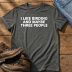 Birding And Maybe 3 People — Pepper Comfort Colors tee