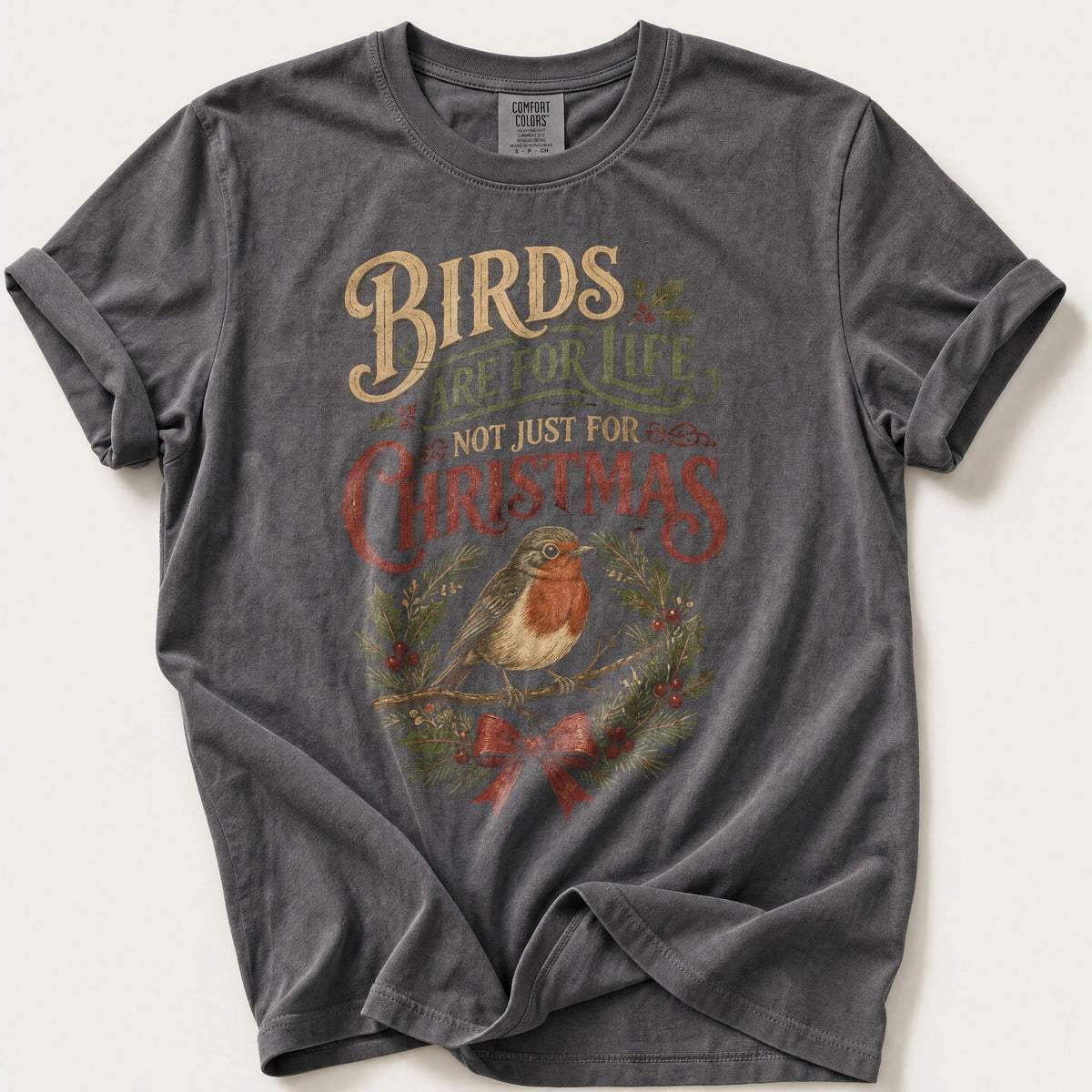 Birds Are For Life — Pepper Comfort Colors tee