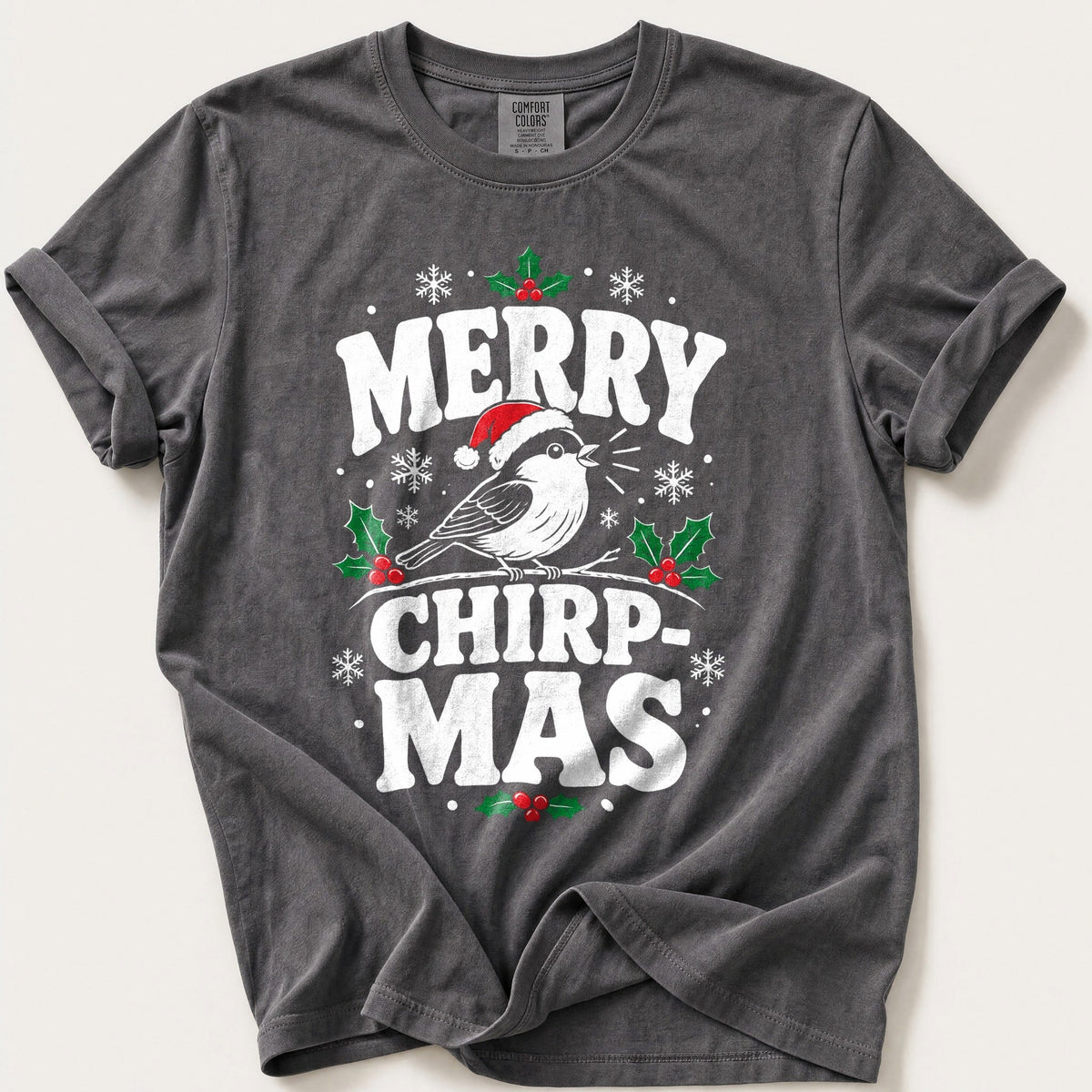 Merry Chirpmas — Pepper Comfort Colors tee