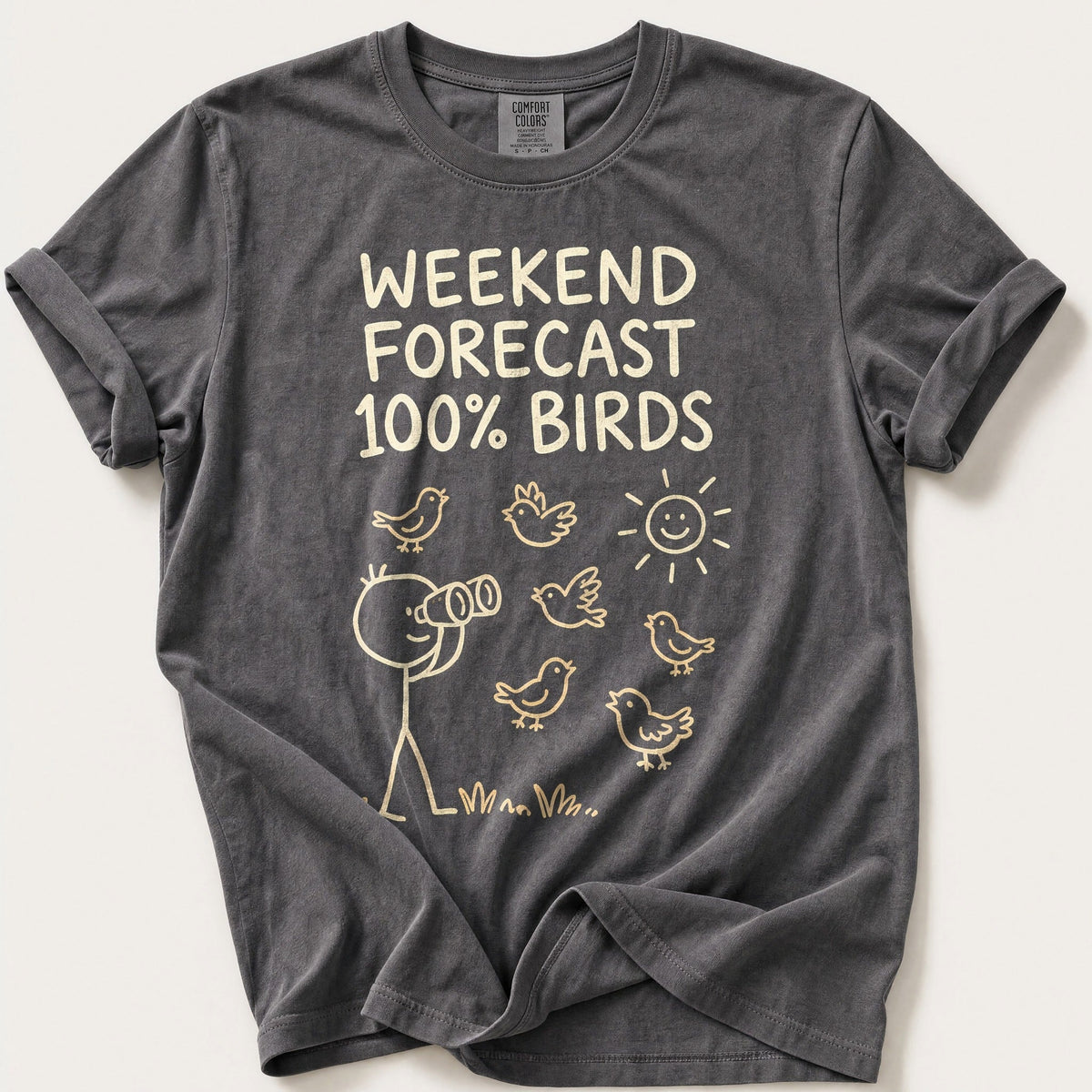 Weekend Forecast 100% Birds — Pepper Comfort Colors tee
