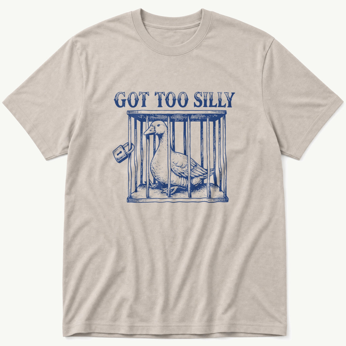 Got Too Silly 5 — Stone T-Shirt