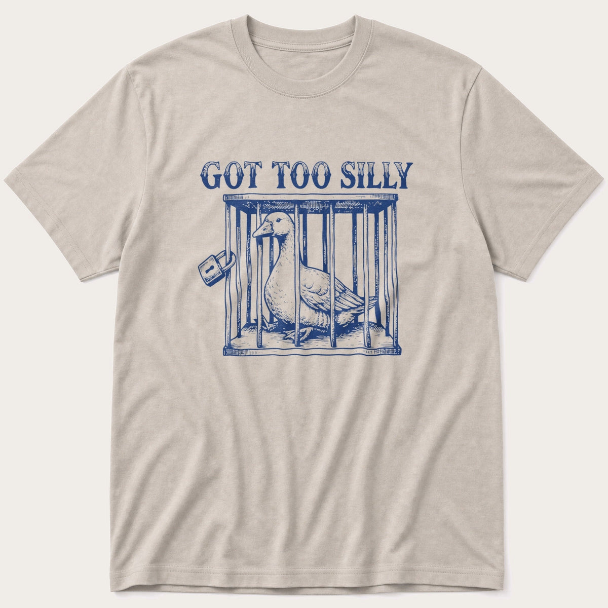 Got Too Silly 5 — Stone T-Shirt