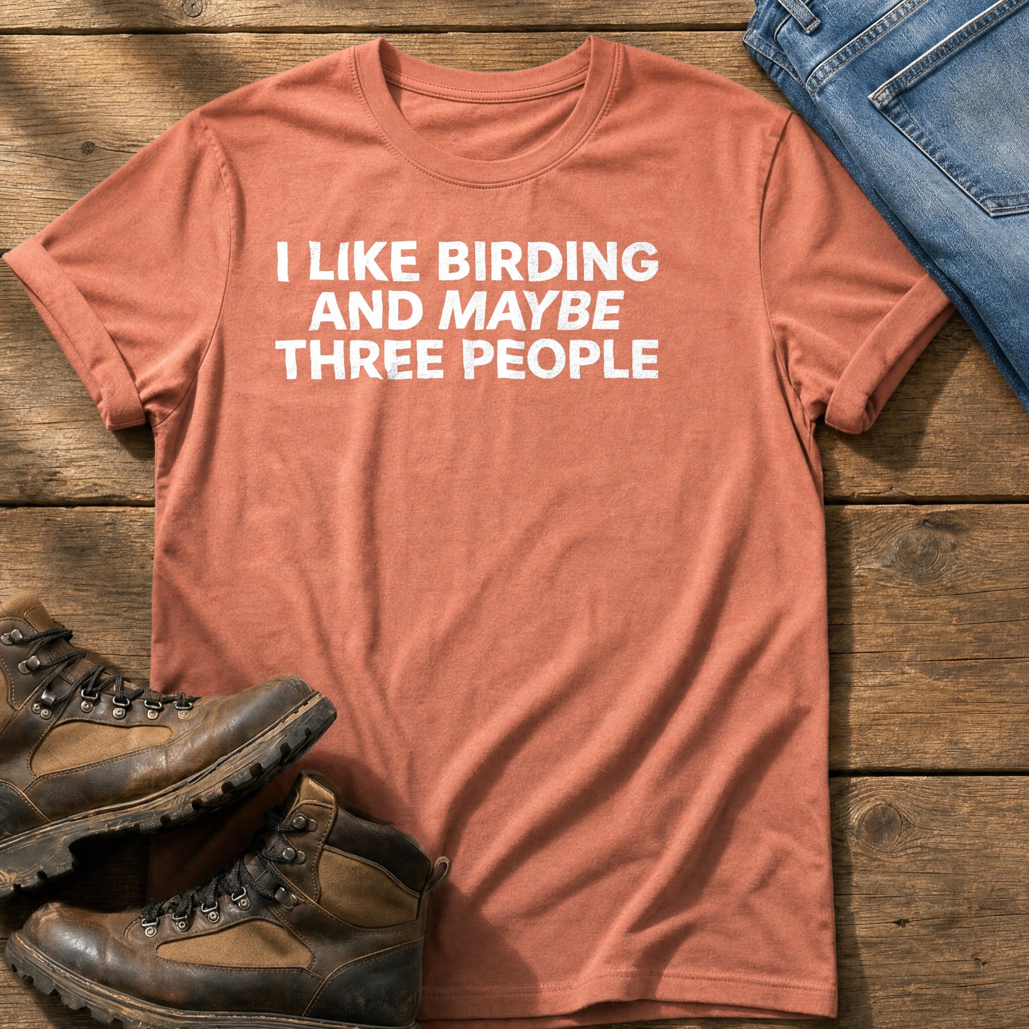 Birding And Maybe 3 People — Terracotta Comfort Colors tee